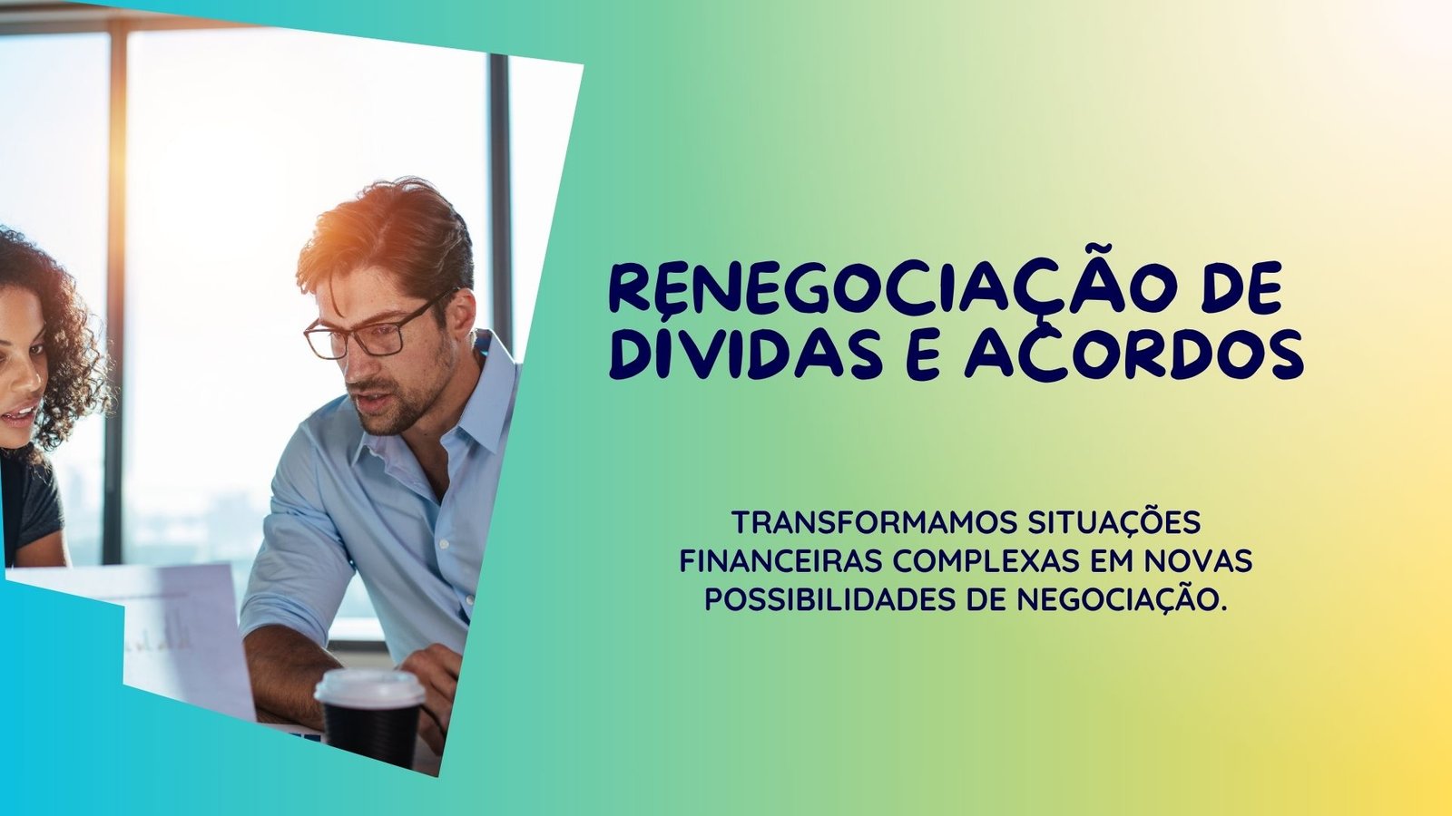Renegocia��o de D�vidas e Acordos